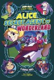 Alice, Secret Agent of Wonderland (eBook, PDF)