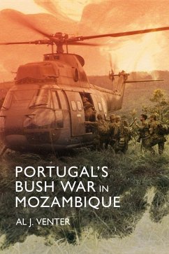 Portugal's Bush War in Mozambique (eBook, ePUB) - Al J Venter, Venter