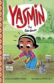 Yasmin the Gardener (eBook, PDF) Yasmin the Gardener (eBook, PDF)