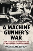 Machine Gunner's War (eBook, ePUB)