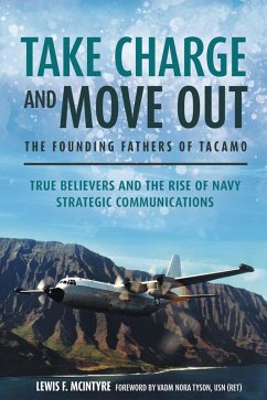 Cover Take Charge and Move Out: The Founding Fathers of TACAMO (eBook, ePUB)