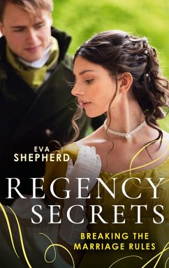 Cover Regency Secrets: Breaking The Marriage Rules (eBook, ePUB)