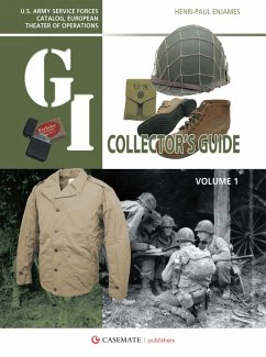 G.I. Collector's Guide: U.S. Army Service Forces Catalog, European Theater of Operations (eBook, PDF) - Henri-Paul Enjames, Enjames