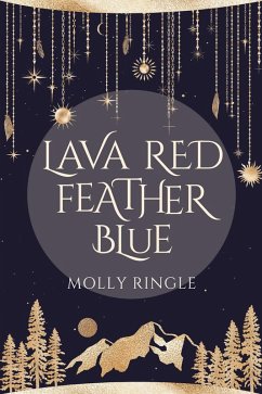 Cover Lava Red Feather Blue (eBook, ePUB)