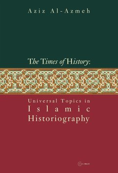 Times of History (eBook, PDF) - Al-Azmeh, Aziz