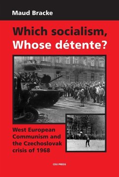 Which Socialism, Whose Detente? (eBook, PDF) - Bracke, Maud