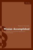 Mission Accomplished (eBook, PDF)