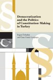 Democratization and the Politics of Constitution-Making in Turkey (eBook, PDF)