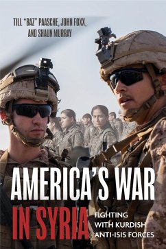 America's War in Syria (eBook, ePUB) - Till Paasche, Paasche