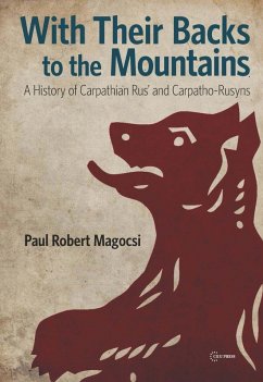 With Their Backs to the Mountains (eBook, PDF) - Magocsi, Paul Robert