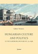 Hungarian Culture and Politics in the... - Bild 1