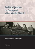 Political Justice in Budapest after World War II (eBook, PDF)