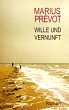 Wille und Vernunft - Bild 1