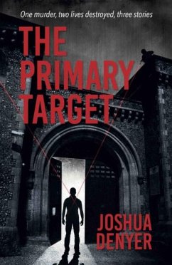 The Primary Target - Denyer, Joshua