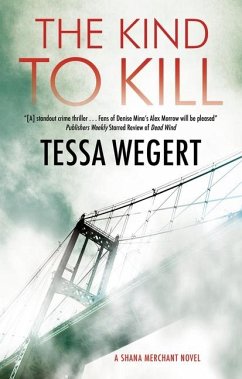 The Kind to Kill - Wegert, Tessa The Kind to Kill - Wegert, Tessa