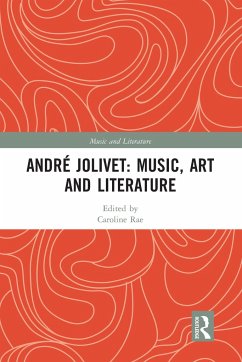 Andre Jolivet: Music, Art and Literature