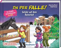 In der Falle! Gefahr auf dem Reiterhof - Ein Escape-Adventskalender für Kids - Kiesel, Anna Lisa