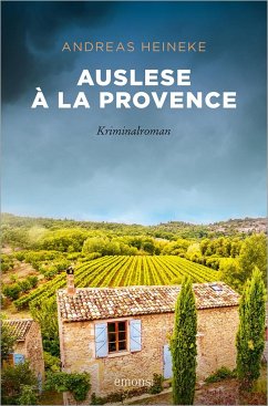 Auslese à la Provence - Heineke, Andreas