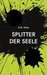 Splitter der Seele - Bild 1