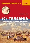101 Tansania - Reiseführer von Iwanowski