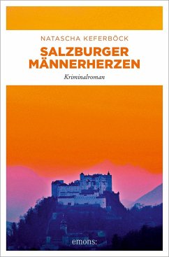 Salzburger Männerherzen - Keferböck, Natascha