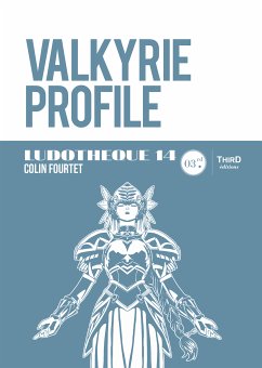 Ludothèque n° 14: Valkyrie Profile (eBook, ePUB) - Fourtet, Colin