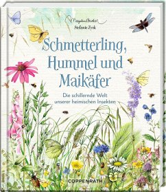 Schmetterling, Hummel und Maikäfer - Zysk, Stefanie