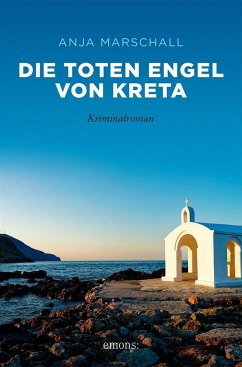 Die toten Engel von Kreta - Marschall, Anja