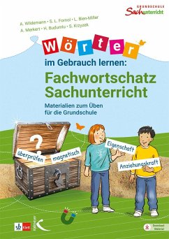 Wörter im Gebrauch lernen: Fachwortschatz Sachunterricht - Wildemann, Anja;Fornol, Sarah;Bien-Miller, Lena