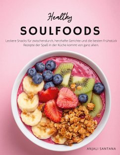 Healthy Soulfoods - Santana, Anjali