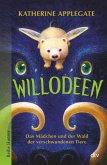 Willodeen – Das Mädchen und der Wald der verschwundenen Tiere (eBook, ePUB)