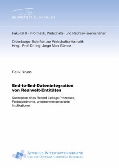 End-to-End-Datenintegration von Realwelt-Entitäten - Kruse, Felix