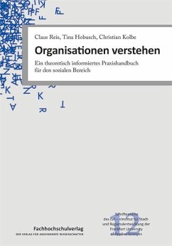 Organisationen verstehen - Reis, Claus; Hobusch, Tina; Kolbe, Christian