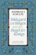 Hildegard von Bingen und das Siegel des... - Bild 1
