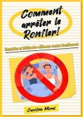 Comment arrêter le Ronfler!