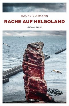 Rache auf Helgoland - Burmann, Hauke