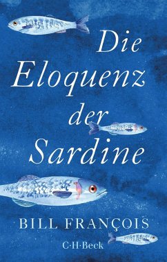 Die Eloquenz der Sardine - François, Bill