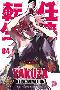 Yakuza Reincarnation Bd.4 - Natsuhara, Takeshi