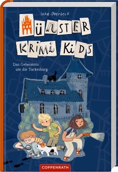 Das Geheimnis um die Tuckesburg / Münster Krimi Kids Bd. 1 - Overbeck, Inka