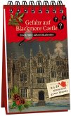 Gefahr auf Blackmore Castle