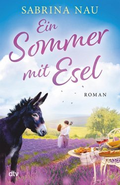 Ein Sommer mit Esel (eBook, ePUB) - Nau, Sabrina
