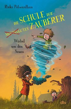 Wirbel um den Neuen / Die Schule der mittelguten Zauberer Bd.1 (eBook, ePUB) - Patwardhan, Rieke