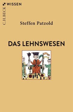 Das Lehnswesen - Patzold, Steffen