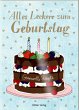 Alles Leckere zum Geburtstag - Bild 1