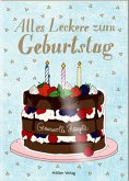 Alles Leckere zum Geburtstag