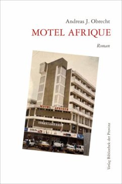 Motel Afrique - Obrecht, Andreas J.