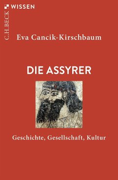 Die Assyrer - Cancik-Kirschbaum, Eva