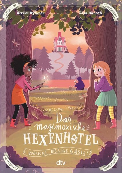 Das magimoxische Hexenhotel