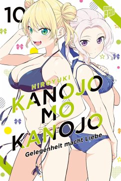 Kanojo mo Kanojo - Gelegenheit macht Liebe / Kanojo mo Kanojo - Gelegenheit mach Liebe Bd.10 - Hiroyuki
