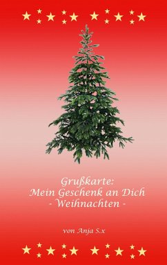 Grußkarte - Mein Geschenk an Dich - S.x, Anja